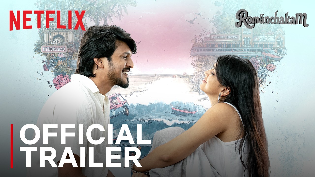 Romanchakam | Official Trailer | Sumanth Prabhas | Ananthika Sanilkumar | Netflix India