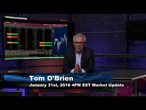 January 31st 4PM EST Market Update with Tom O'Brien on TFNN