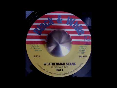 RAY I - Weatherman Skank / KING TUBBY - King At The Control 1977