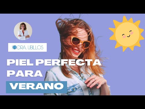 PIEL PERFECTA PARA EL VERANO.