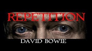David Bowie - Repetition