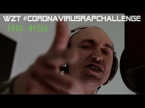 WZT #CoronaVirusRapChallenge