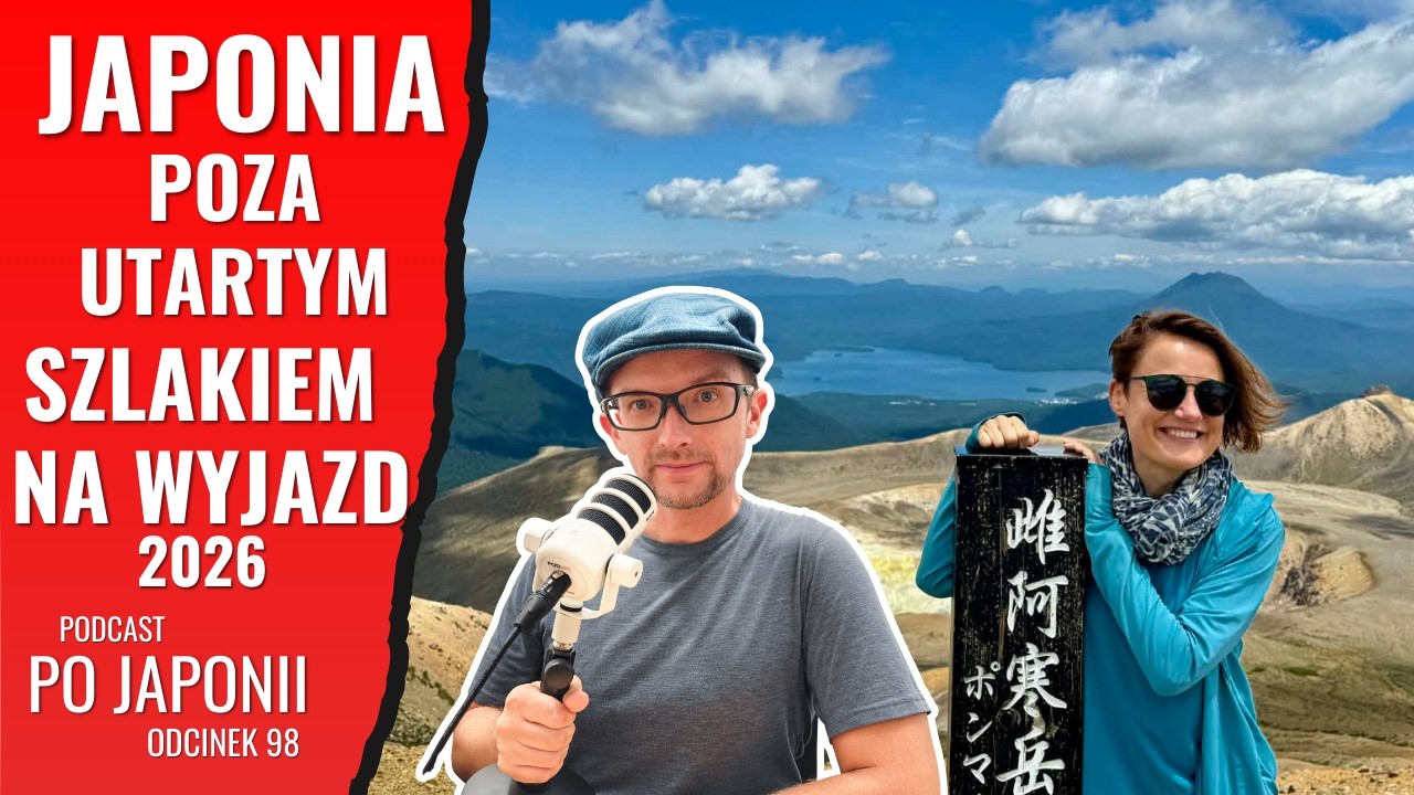 Gdzie pojechać w Japonii, żeby uniknąć tłumów? - Beata Betiful World - Podcast Po Japonii #98