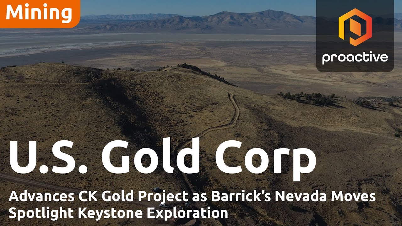 U.S. Gold Corp advances CK Gold toward feasibility as Keystone Project gains strategic focus