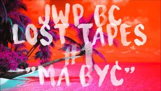 JWP/BC LOST TAPES #1 - 
