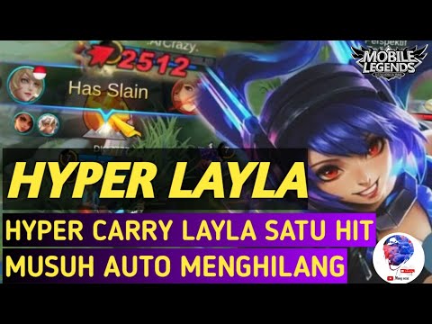 HYPER CARRY LAYLA GAMEPLAY MOBILE LEGENDS