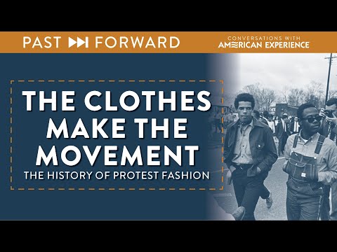 The History of Protest Fashion: The Clothes Make the Movement | Past Forward | American Experience