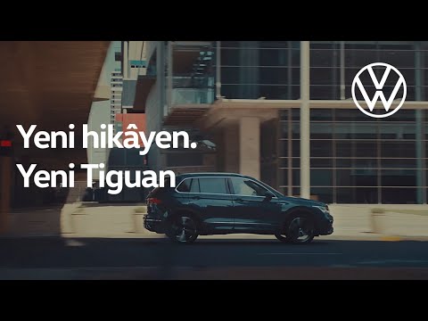 Yeni hikâyen. Yeni Tiguan