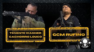 WAGNER CACHORRO LOUCO - TENENTE DA RESERVA DA PMRJ - BOPE/RJ e GCM RUFINO