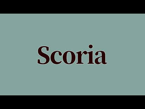 Scoria Meaning and Pronunciation