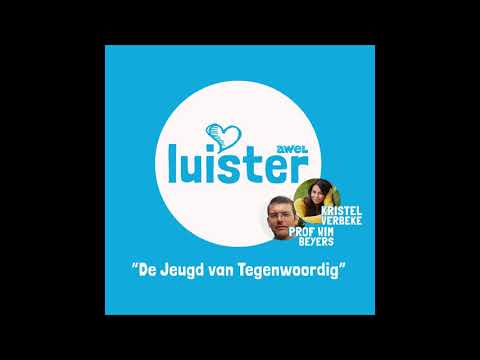 Luister - De jeugd van tegenwoordig