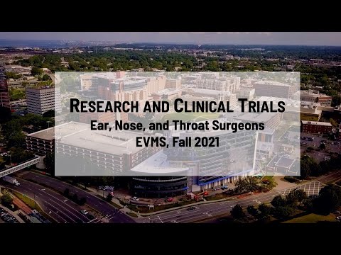 EVMS Otolaryngology Research Video