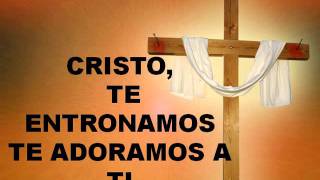 Cristo te Entronamos - Claudina Brinn