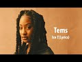 Tems - Ice T(Lyrics Video)