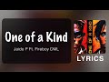 Jaido P One Of A Kind Ft Fireboy DML Official Lyrics
