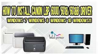 HOW TO DOWNLOAD & INSTALL CANON LBP 6000/6018/6018B DRIVER