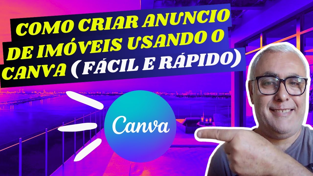 Como Criar Anúncios de Imóveis no Canva Facilmente