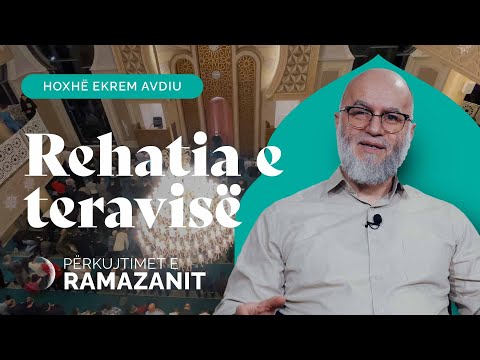 Rehatia e teravisë - Hoxhë Ekrem Avdiu