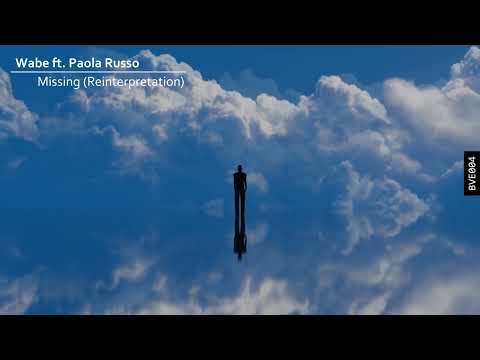 Wabe feat. Paola Russo - Missing (Reinterpretation)