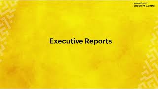 Executive Reports | Patch Management Walkthrough | ManageEngine Endpoint Central