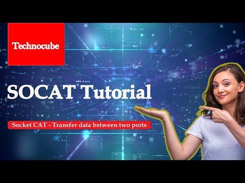 Socat - Socket CAT | Fundamentals of Cybersecurity