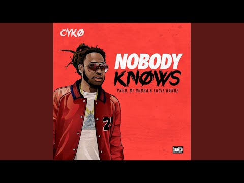 Nobody Knows