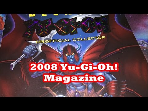 Reviewing a 2008 Yu-Gi-Oh! Magazine (8 Years Later)