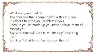 Clawfinger - What Are You Afraid Of Lyrics