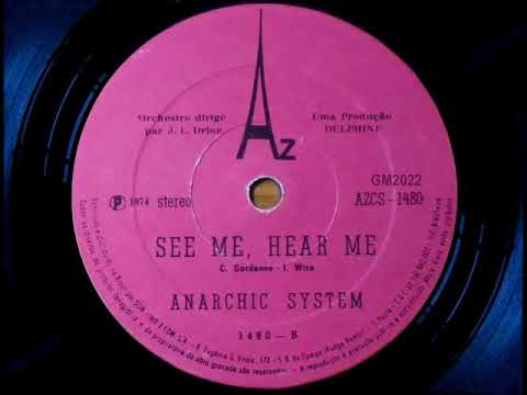 Anarchic System - See Me Hear Me 1974 ESTÉREO/DES stereo