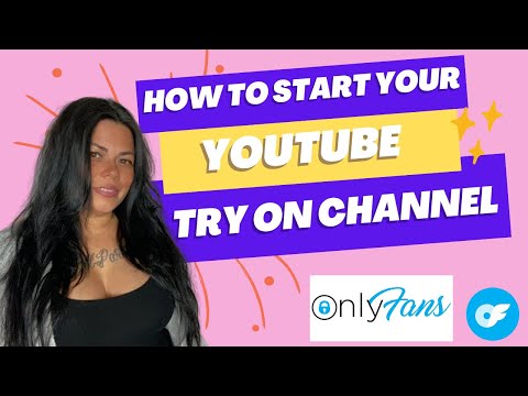 How To Start Your Transparent Sheer Try On Channel For YouTube | Onlyfans Marketing