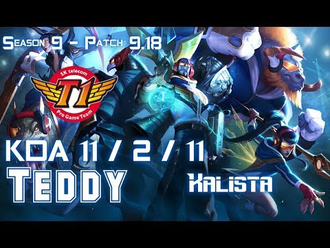 SKT T1 Teddy KALISTA vs KAI'SA ADC - Patch 9.18 KR Ranked