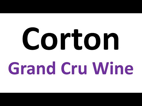 How to Pronounce Corton? (CORRECTLY) Burgundy Wine