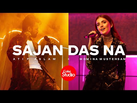 Poster Sajan Das Na Lyrics – Atif Aslam | Coke Studio
