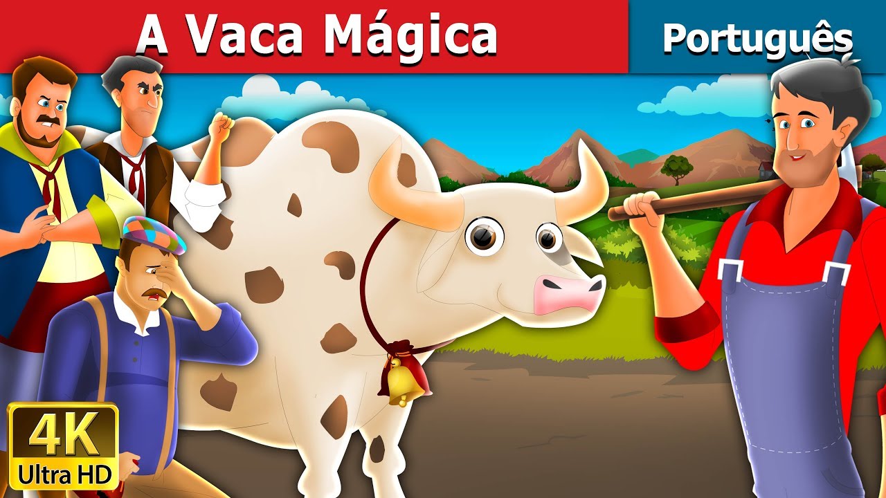 A Vaca Mágica | Magic Cow in Portuguese| Portuguese Fairy Tales