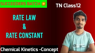 Rate Law & Rate Constant|Chemical Kinetics|Class12|SUCCEEDERS BATCH 💥