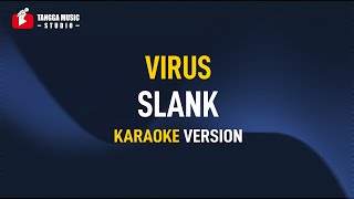 Download lagu Slank - VIRUS (Karaoke) mp3 Download lagu Slank - VIRUS (Karaoke) mp3