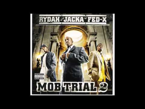 Rydah, Jacka, Fed x   Reign God