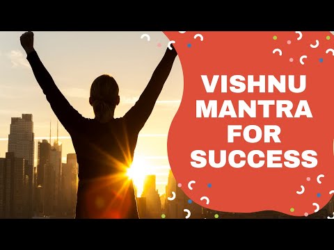 Vishnu Mantra for success