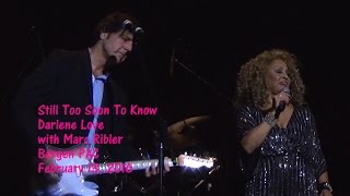 Still Too Soon To Know - Darlene Love and Marc Ribler