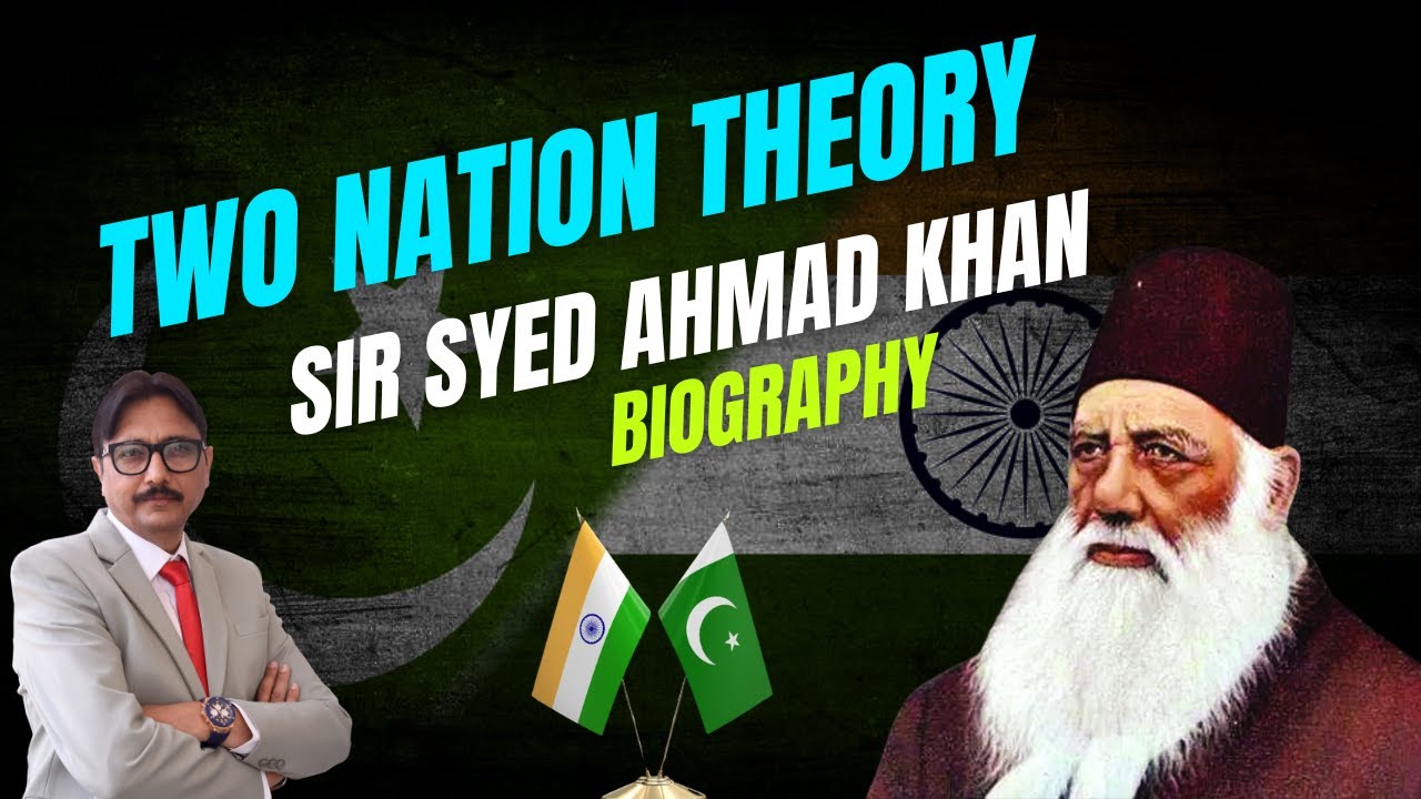 Who Was Sir Syed Ahmad Khan?