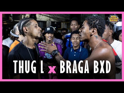 THUG L X BRAGA BXD - 2ª FASE - Roda Cultural da Rocinha: 142ª EDIÇÃO