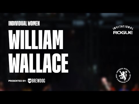 Full Live Stream - William Wallace - Individual Women - Event 2 | 2025 Rogue Invitational