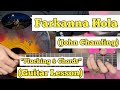 Farkanna Hola - John Chamling | Guitar Lesson | Plucking & Chords | (Capo 4)