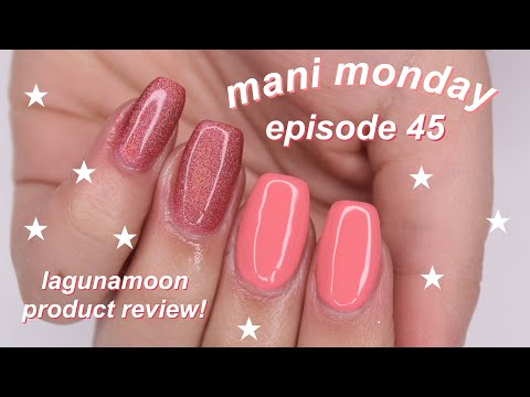 MANI MONDAY | lagunamoon product review