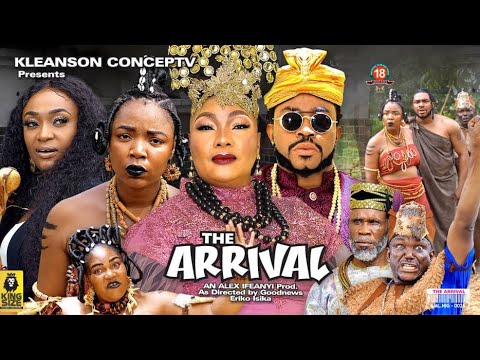 THE ARRIVAL  SEASON 6 {2022 Hit Movie} - Eucheria Anunobi|LizzyGold|Ekene Umenwa|Maleek Milton|Movie