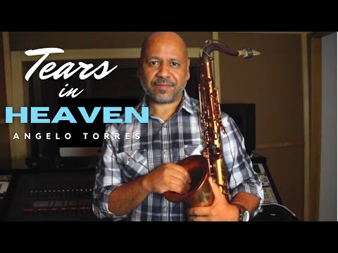 TEARS IN HEAVEN (Erick Clapton) Sax Angelo Torres - Saxophone Cover - AT Romantic CLASS #12