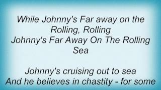 Richard Thompson - Johnny&#39;s Far Away Lyrics