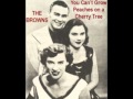 BROWNS - You Can't Grow Peaches on a Cherry Tree (1964) HQ Stereo!