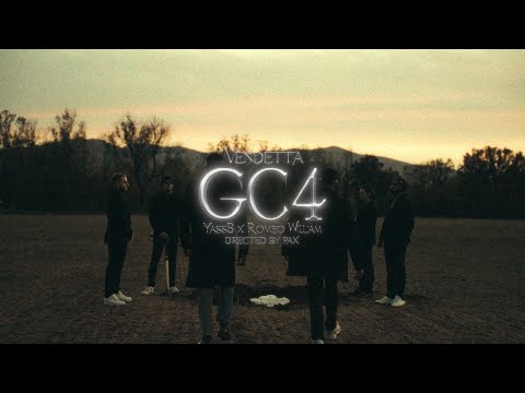 YassB x Romeo William - Vendetta #GC4 (Clip Officiel)