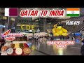 Qatar To India Hamad International Airport Best Airport In World Vlog 25 Qatar India